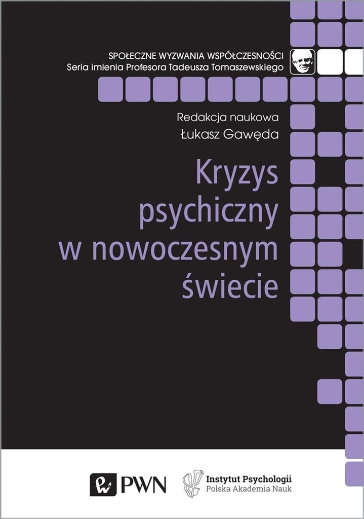 Mental crisis in the modern world - by Łukasz Gawęda - understanding and support