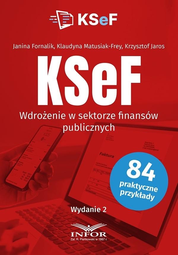 Infor KSeF Implementation in the public finance sector - guide 2026
