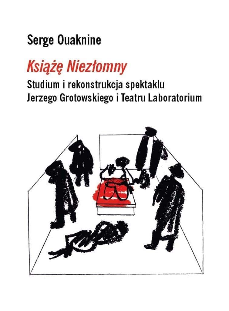 Serge Ouaknine The Steadfast Prince - Inspiring reading about theater and art