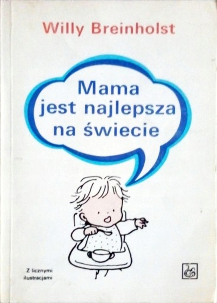 Sebastian Perez - The best mum in the world - children's book