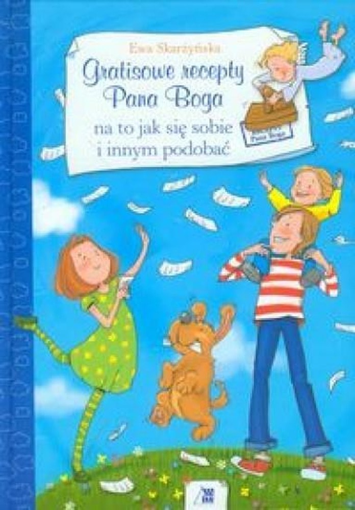 Ewa Skarżyńska - Free Recipes from God - inspiring read