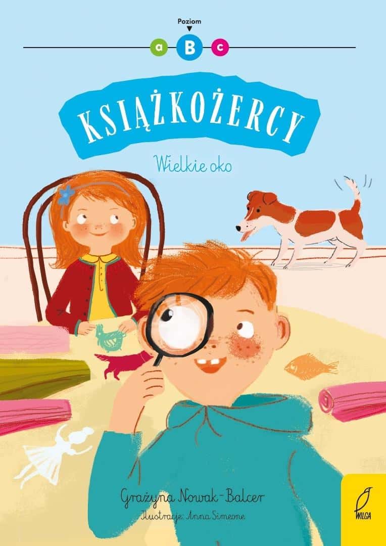 Grażyna Nowak-Balcer Bookworms. Big Eye - captivating reading for children