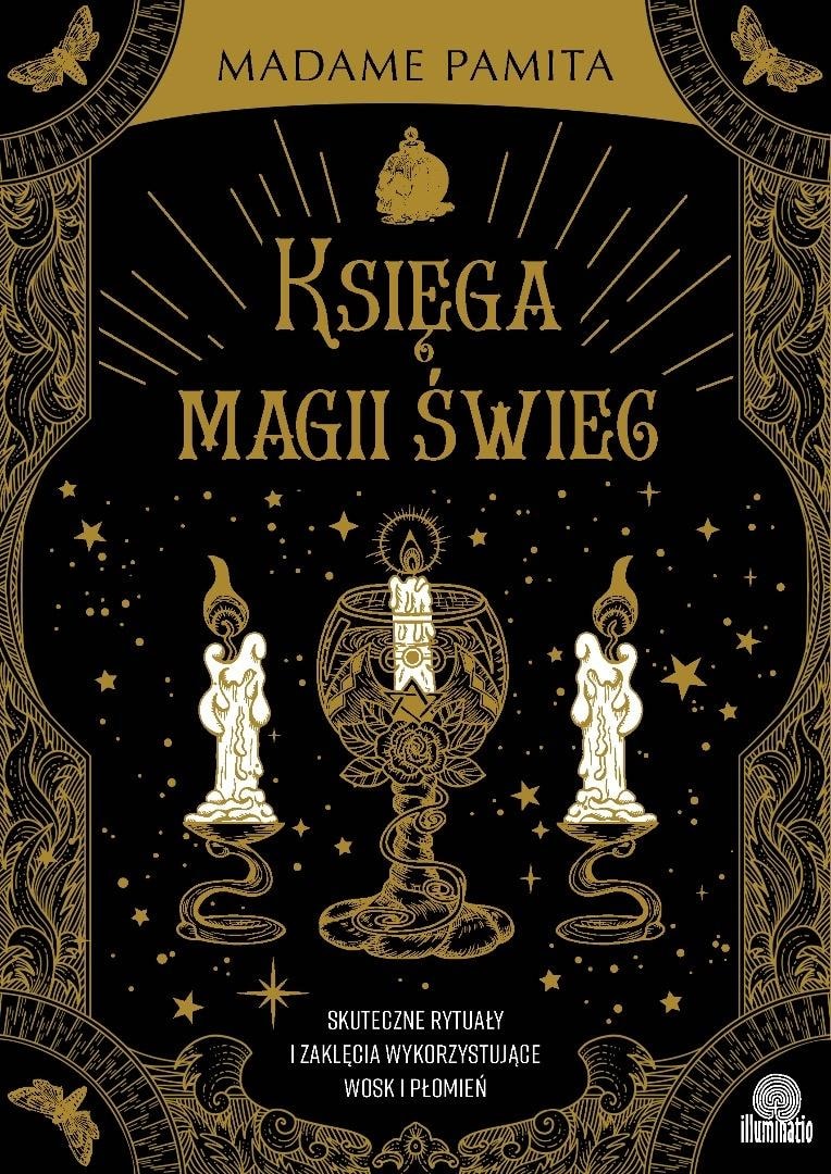 Illuminatio Book of Candle Magic - Effective Rituals and Spells