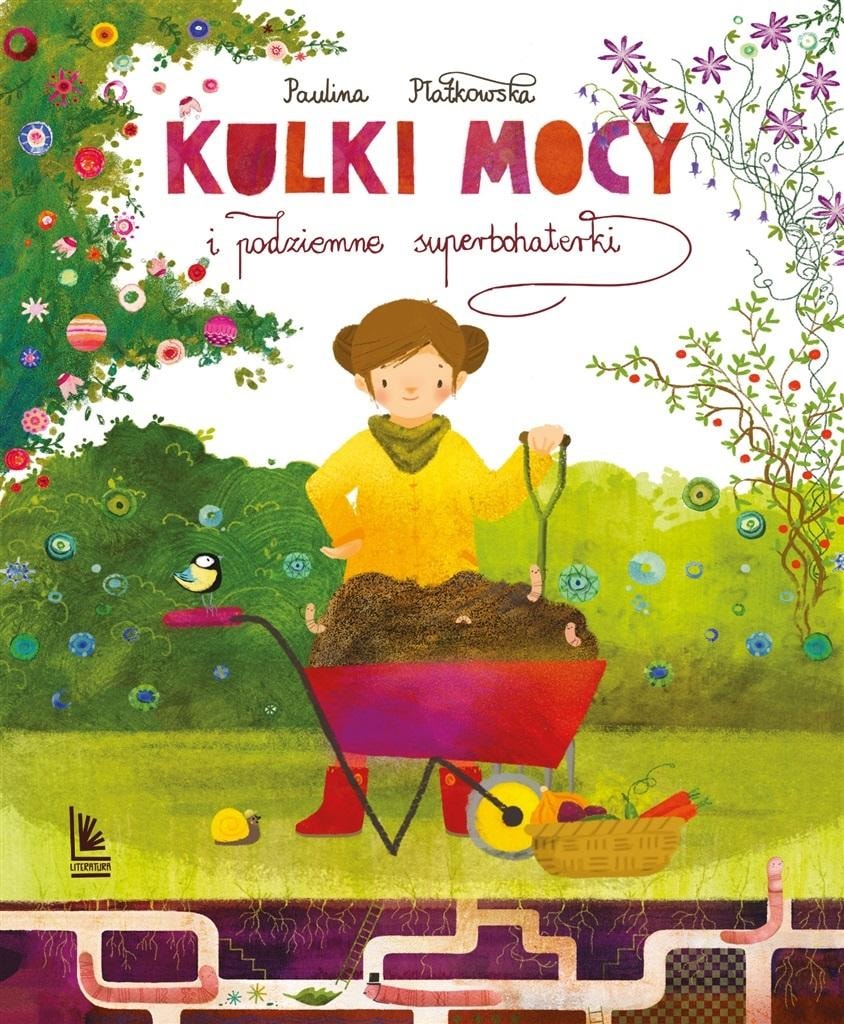 Kulki mocy i podziemne superbohaterki - children's book