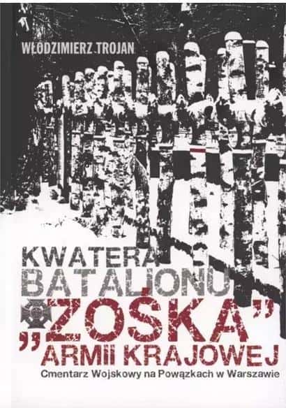 Włodzimierz Trojan - Quarter of the "Zośka" Battalion AK