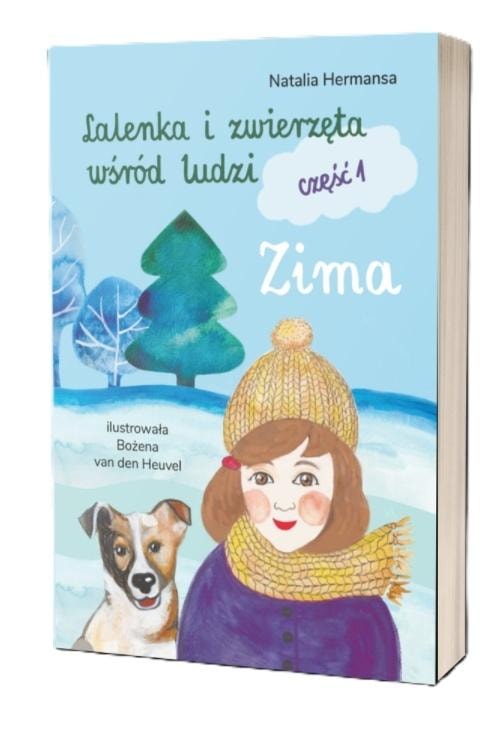 HM Publishing - Lalenka and the animals among people part 1 Winter - Natalia Hermansa