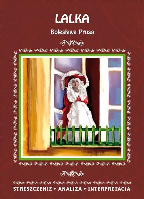 LITERAT The Doll by Bolesław Prus - summary and analysis of school reading