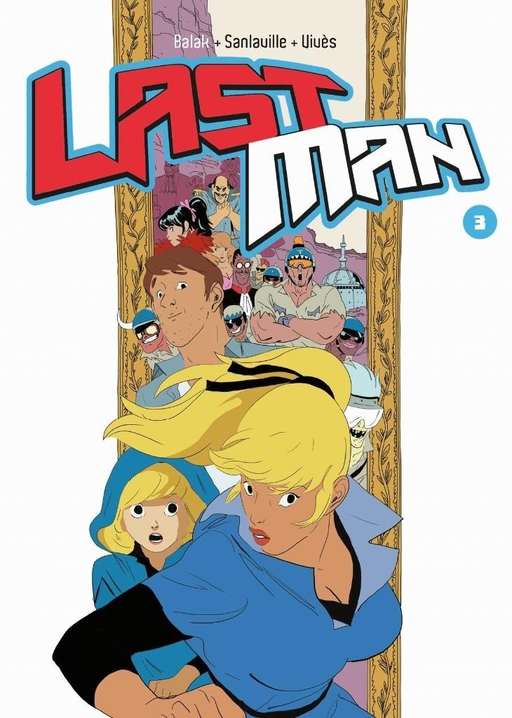 Lastman T.3 - A comic full of action and mystery