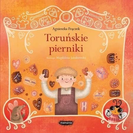 Polish Legends: Toruń Gingerbread - A rhyming adventure for the little ones!