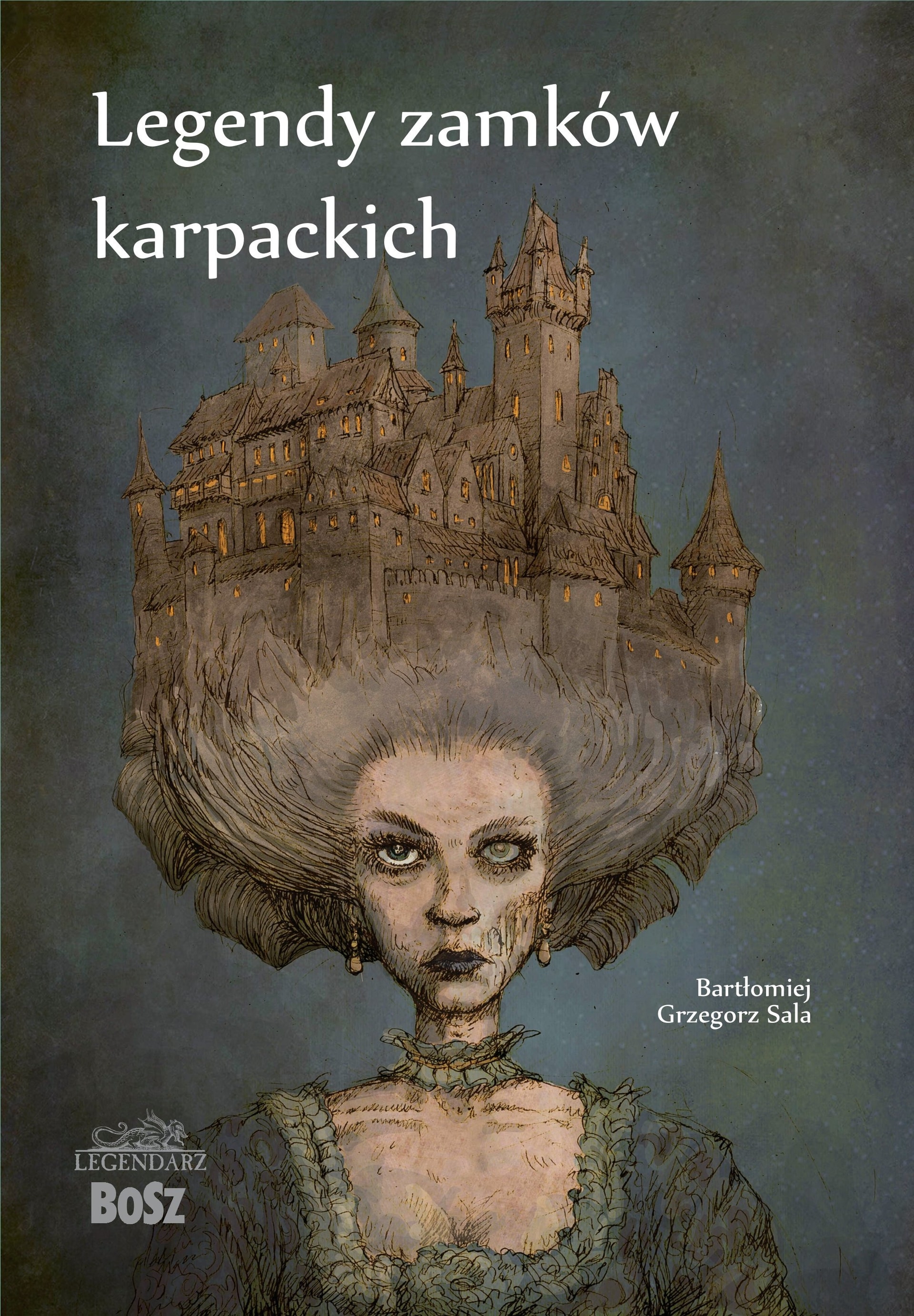 Legendy zamków karpackich. Legendarz wydanie 2026