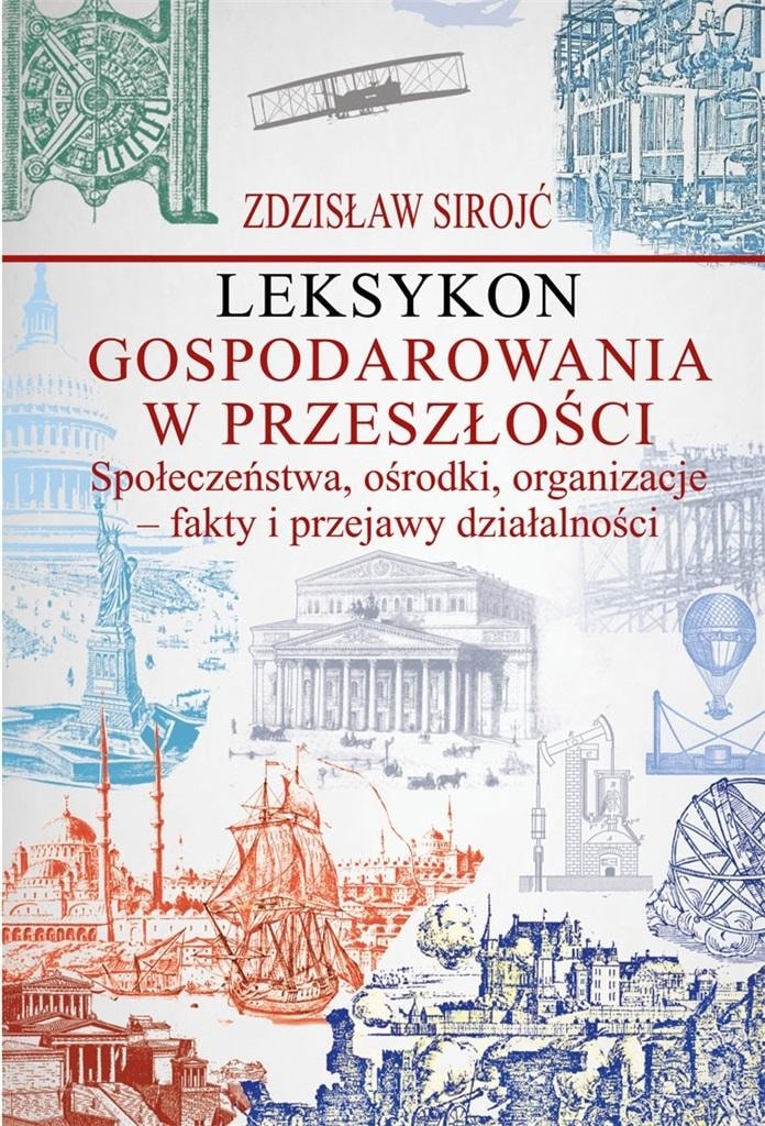 Zdzisław Sirojć - Lexicon of managing in the past