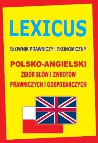 LEXICUS Polish-English Law and Economics Dictionary - essential for translations