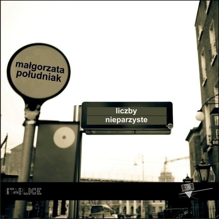 Małgorzata Południak - Odd Numbers - poetry collection full of emotions