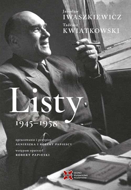 Letters of Jarosław Iwaszkiewicz and Tadeusz Kwiatkowski 1945-1958