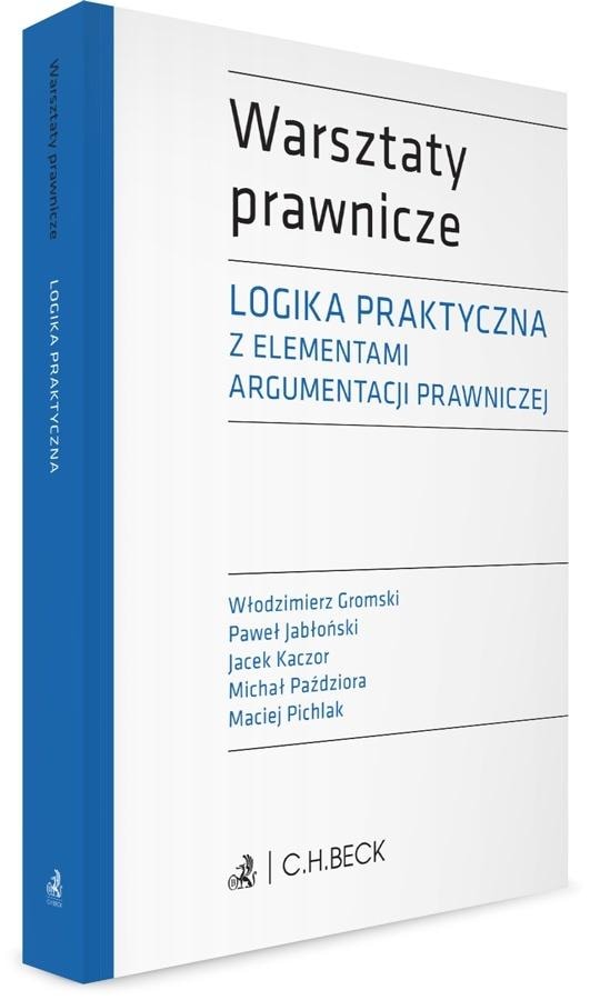 Practical Logic with Elements of Legal Argumentation - ideal reading for law students