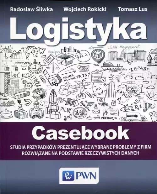 Logistics Casebook - practical improvements in logistics processes - order today!