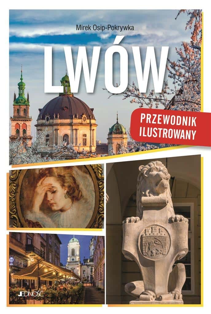 Lviv. Illustrated guide - discover the charm of Lviv