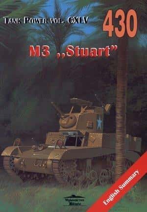 Janusz Ledwoch - M3 Stuart. Tank Power vol. CXLV 430 - tank history