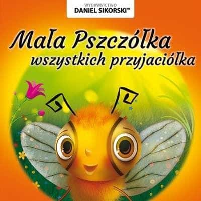 Daniel Sikorski and Gerard Śmiechowski - Little Bee, Friend of All