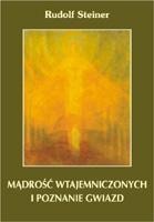 Rudolf Steiner - Wisdom of the Initiates and Knowledge of the Stars