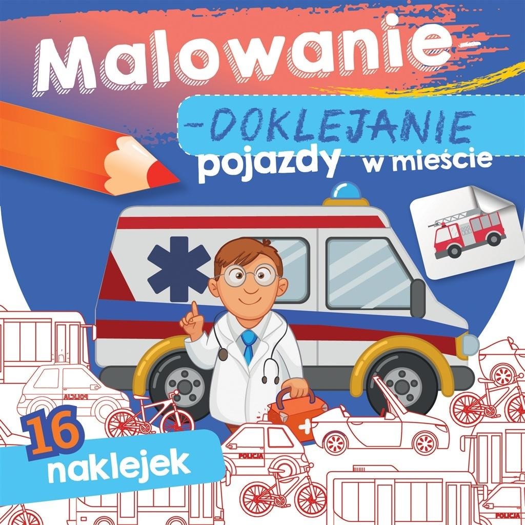 Skrzat Publishing Coloring-Sticking. Vehicles in the City - creative fun