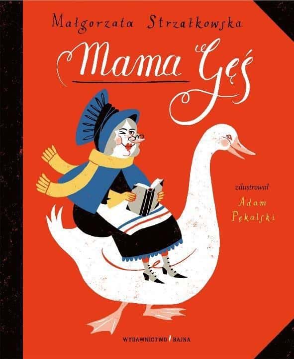 Mother Goose - Małgorzata Strzałkowska - Poems for children full of humor