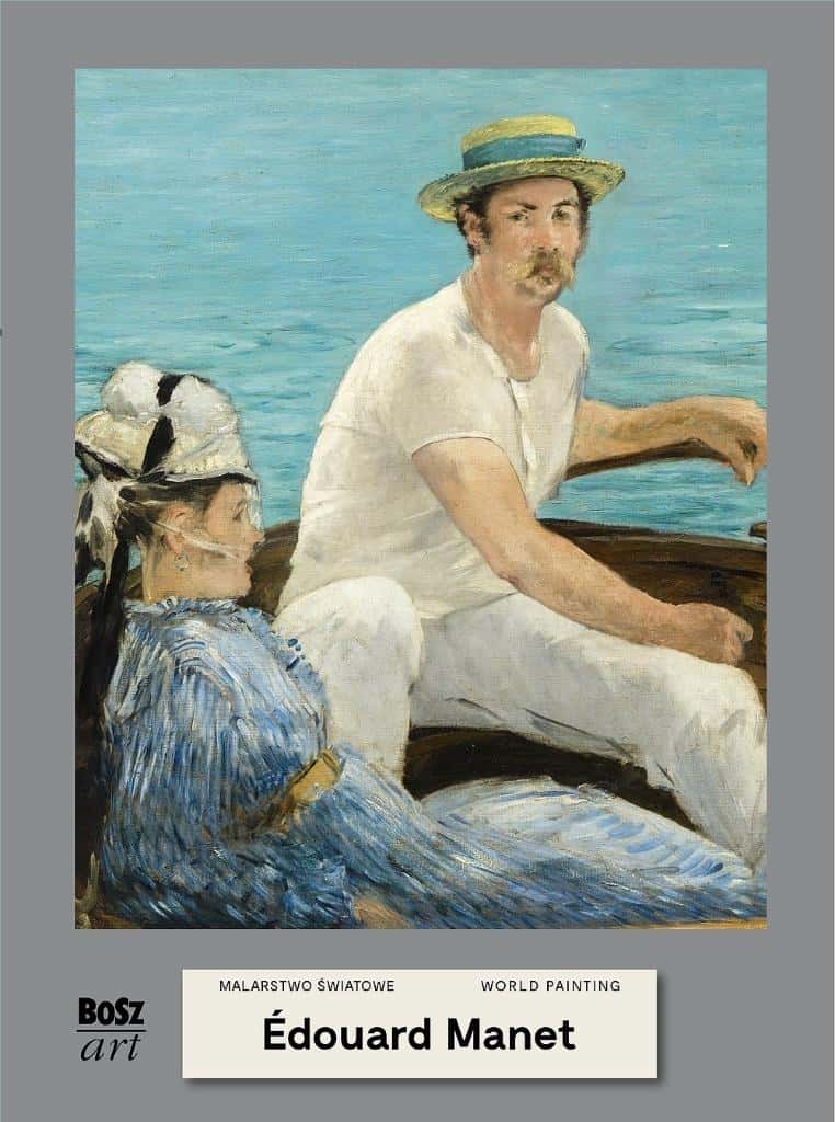 Manet. World painting - Agnieszka Widacka-Bisaga - discover the world of art