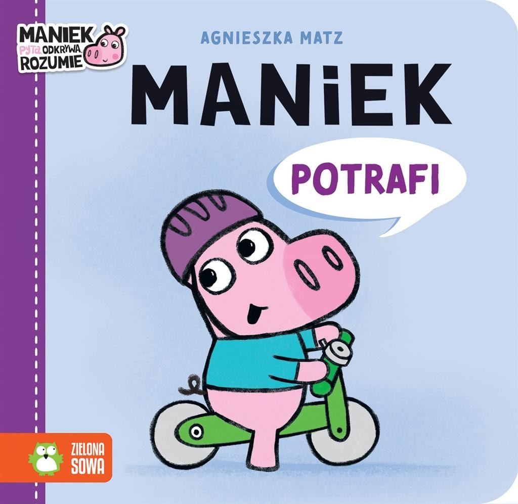 Zielona Sowa Maniek can do it - Picture book for the little ones