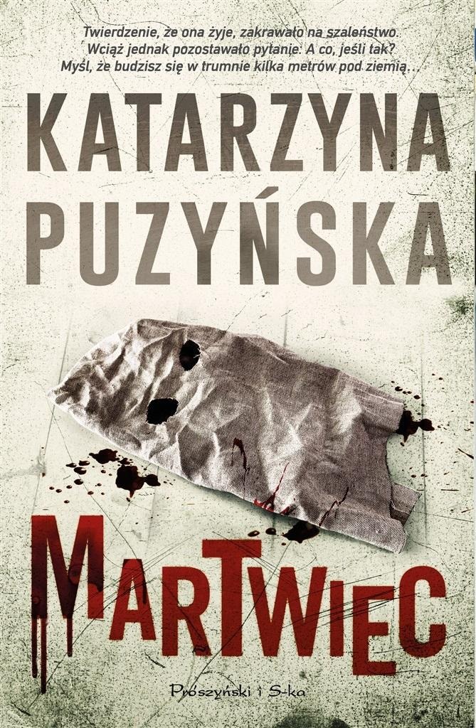 Katarzyna Puzyńska Martwiec - thirteenth volume of the Lipowo saga