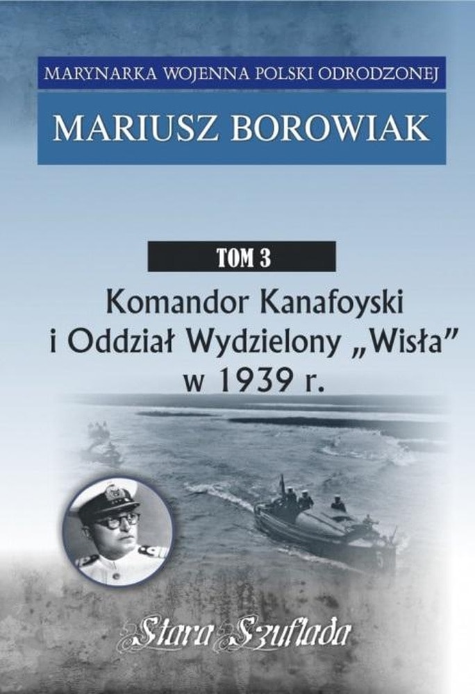 Mariusz Borowiak - The Navy of Reborn Poland Vol. 3