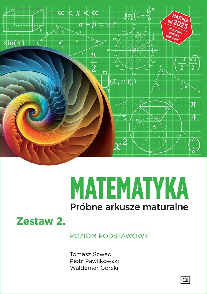 Matematyka Próbne arkusze maturalne Zestaw 2 Poziom podstawowy