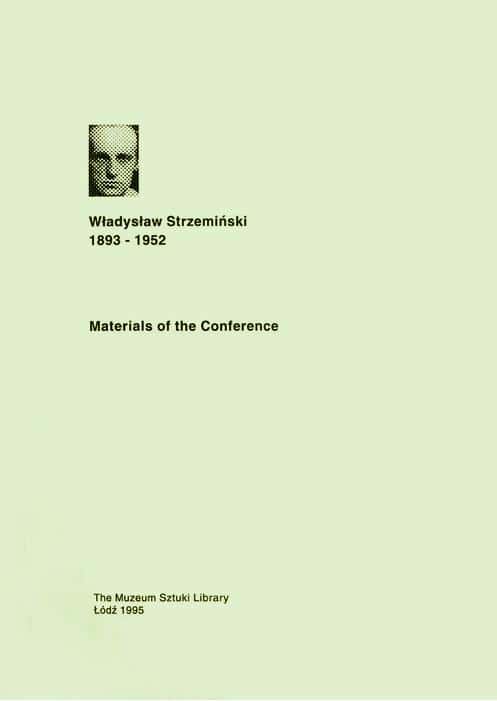 Władysław Strzemiński - Materials from the Conference, collective work