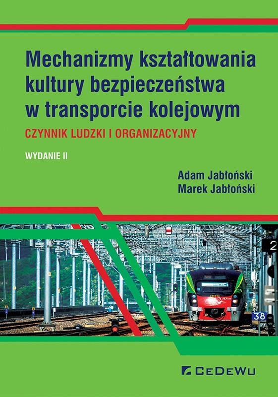 Adam Jabłoński, Marek Jabłoński - Mechanisms for shaping a safety culture