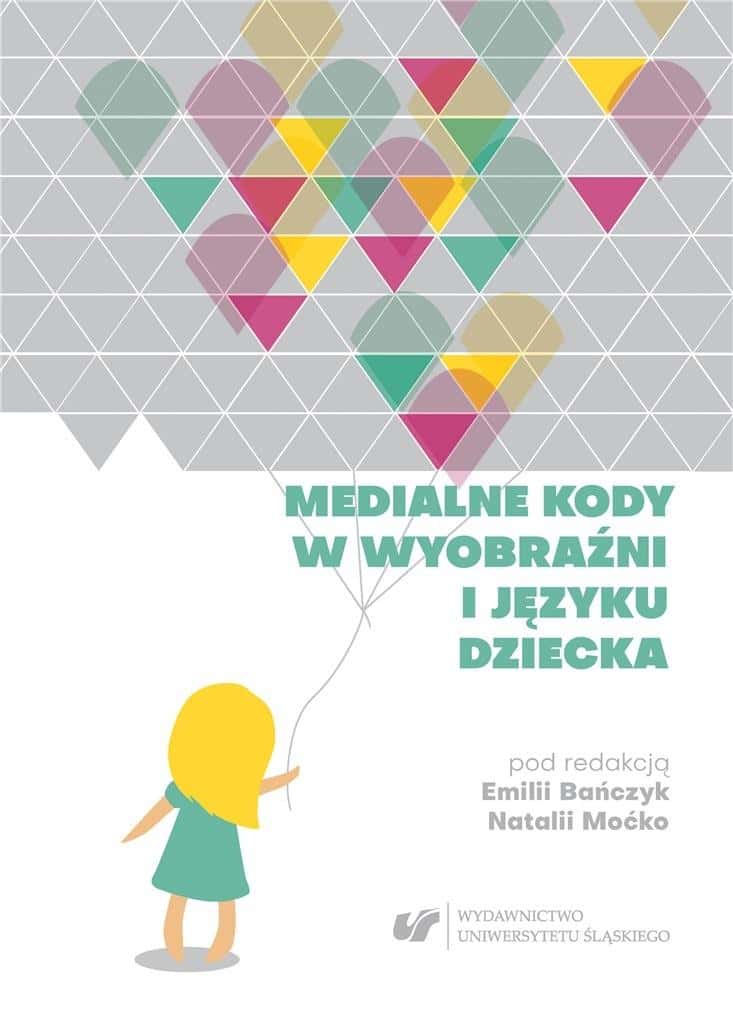 Media Codes in Child's Imagination - Book about the Influence of Media