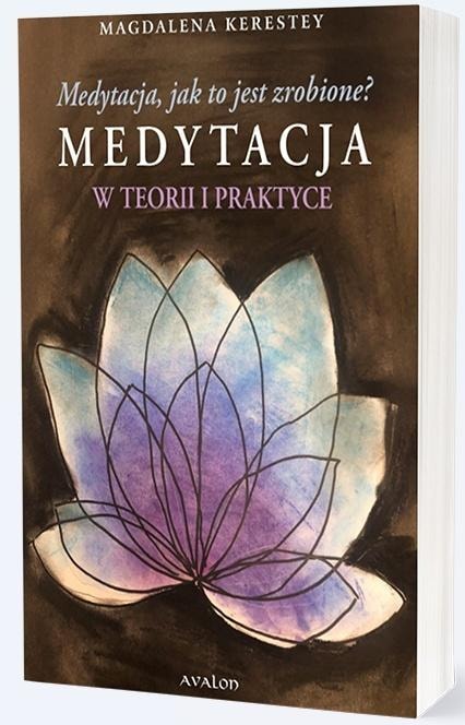 Magdalena Kerestey - Meditation, how is it done? Discover inner peace