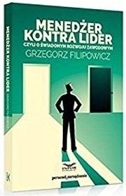 Manager vs. Leader - A book about professional development