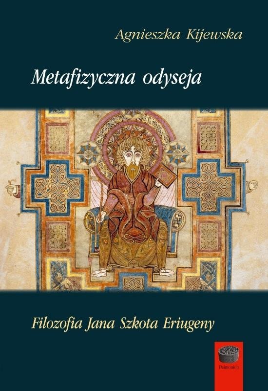 Agnieszka Kijewska - Metaphysical Odyssey - a journey into philosophy
