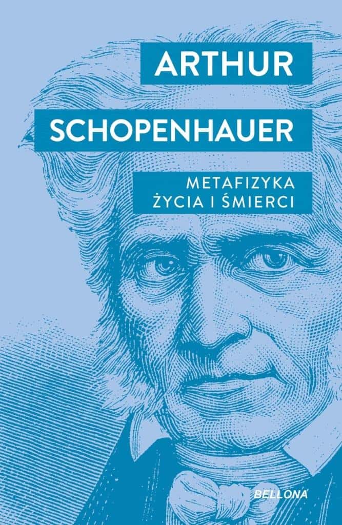 Arthur Schopenhauer - Metaphysics of Life and Death - Reflections on Existence
