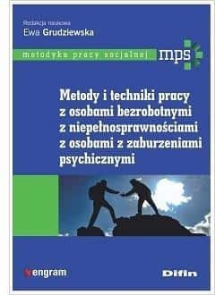 Methods and techniques of working with the unemployed, disabled and mentally ill