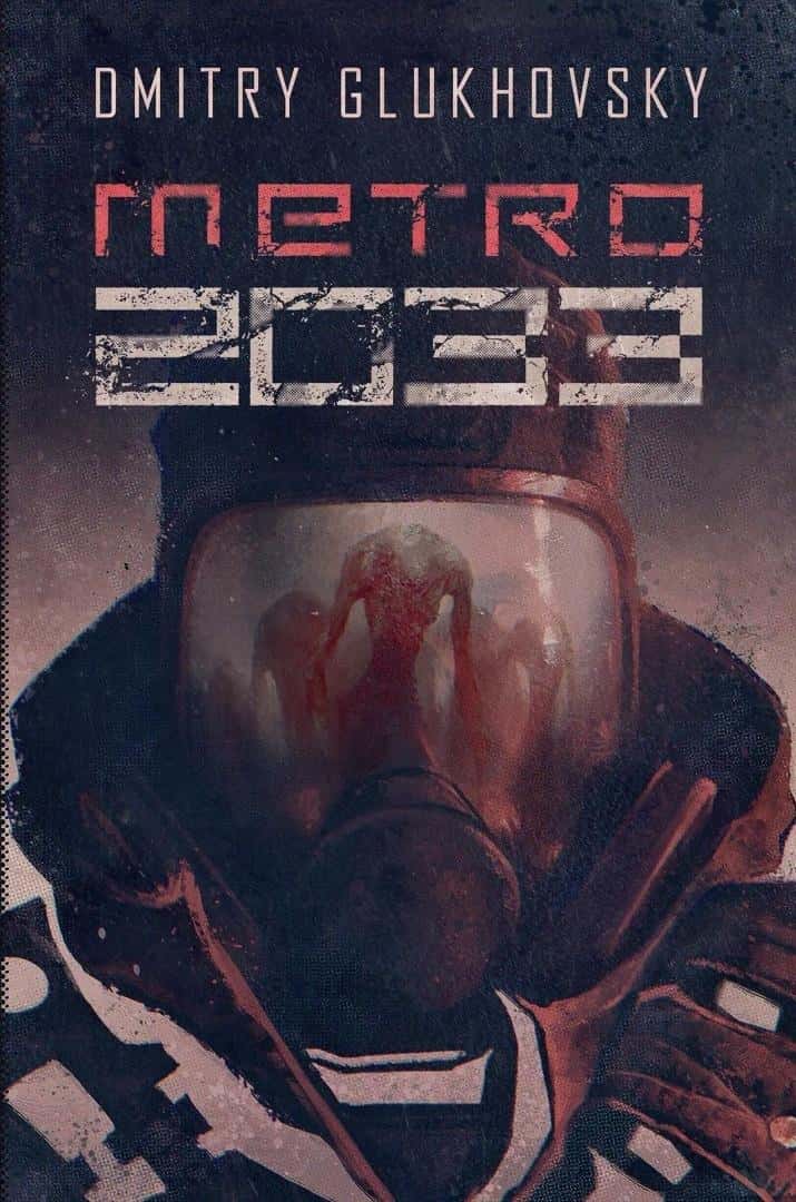 Dmitry Glukhovsky - Metro 2033 - Post-apocalyptic Novel