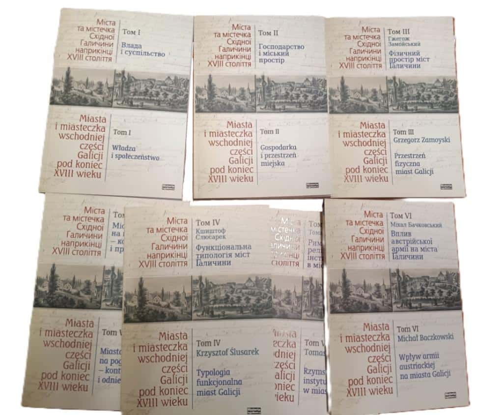 Historia Iagellonica: Cities and Towns of Eastern Galicia - Volumes 1-7