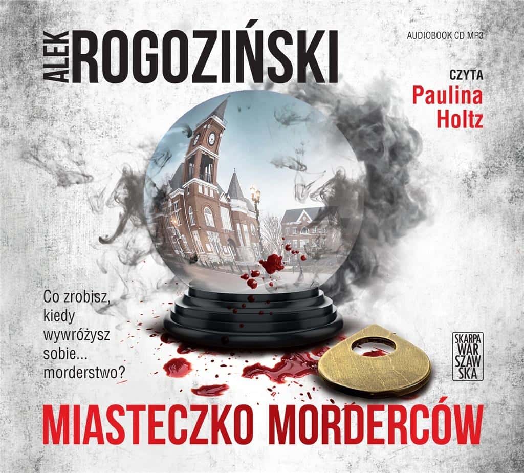 Alek Rogoziński - Murder Town audiobook - criminal mystery