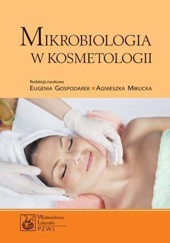 Microbiology in Cosmetology - A Practical Handbook for Cosmetologists