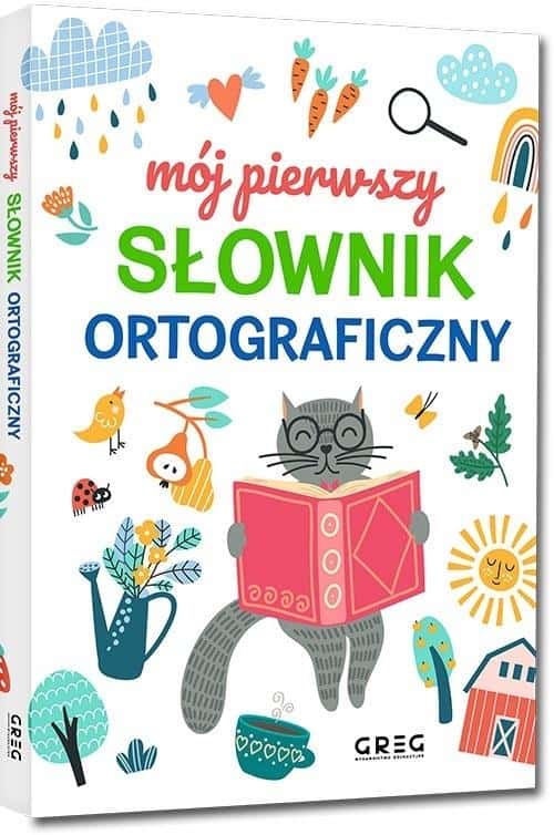 Lucyna Szary - My first spelling dictionary