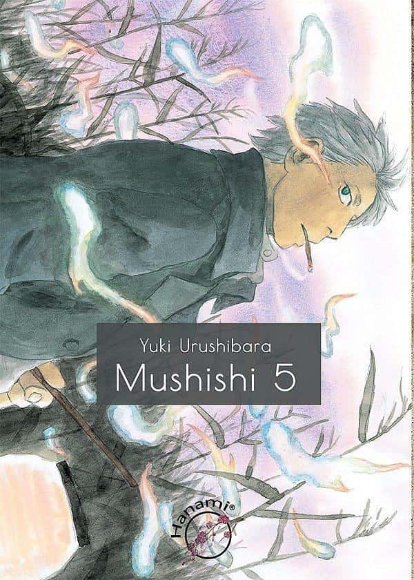 Mushishi Volume 5 - Yuki Urushibara - Discover the world of Mushi