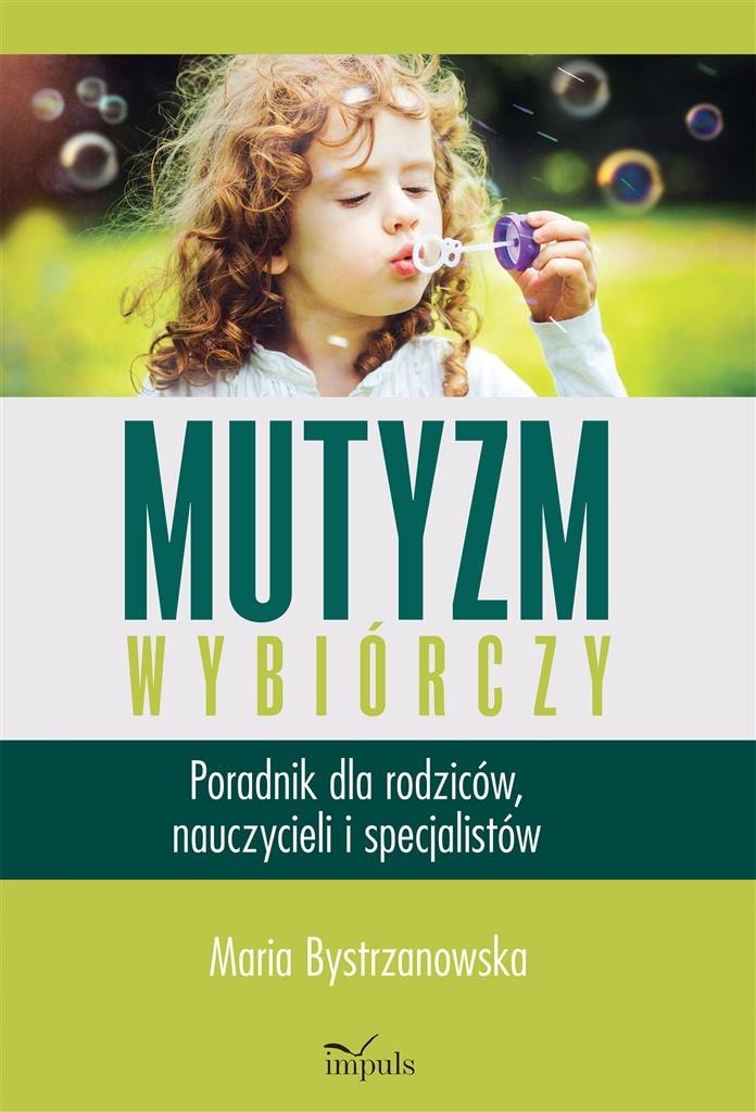 Selective mutism A guide for parents teachers and specialists