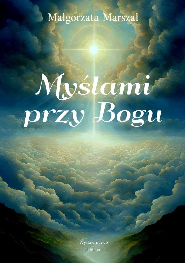 Małgorzata Marszał - With Thoughts to God - reflective poetry collection