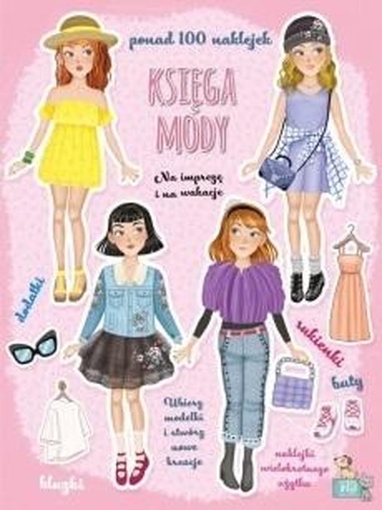 For parties and vacations. Fashion book - creative fun for children