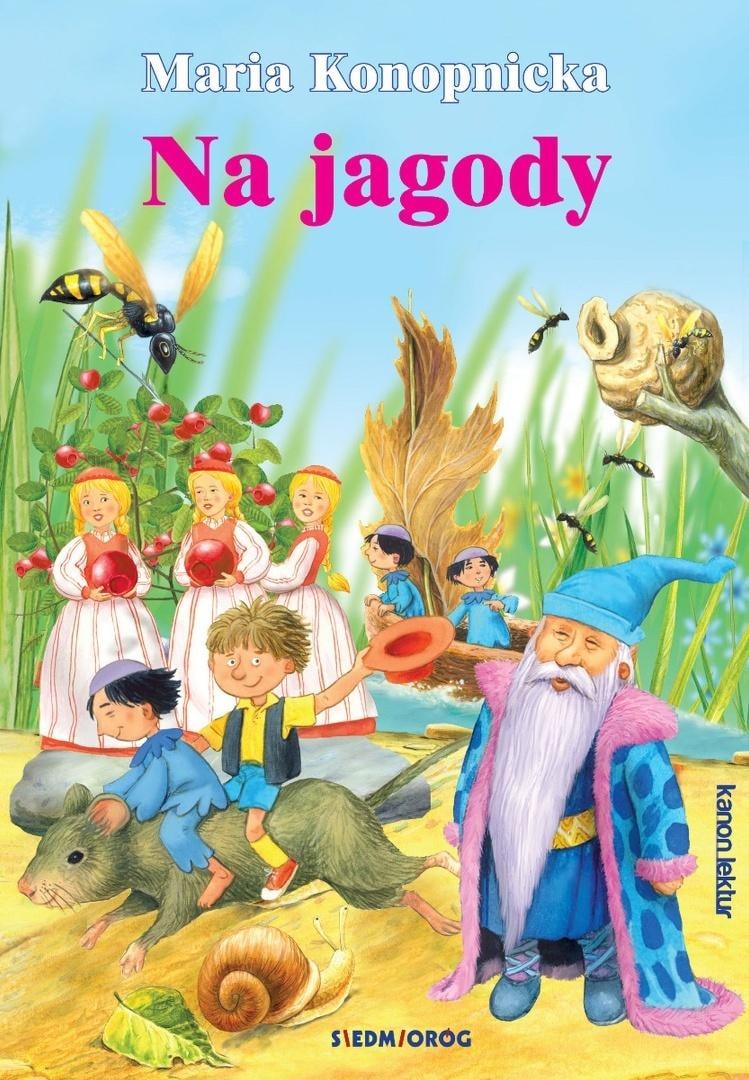 Picking Blueberries - Maria Konopnicka, Jarosław Żukowski - Fairy tale for children with beautiful illustrations