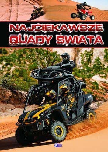 The most interesting quads in the world - discover ATV and side by side vehicles